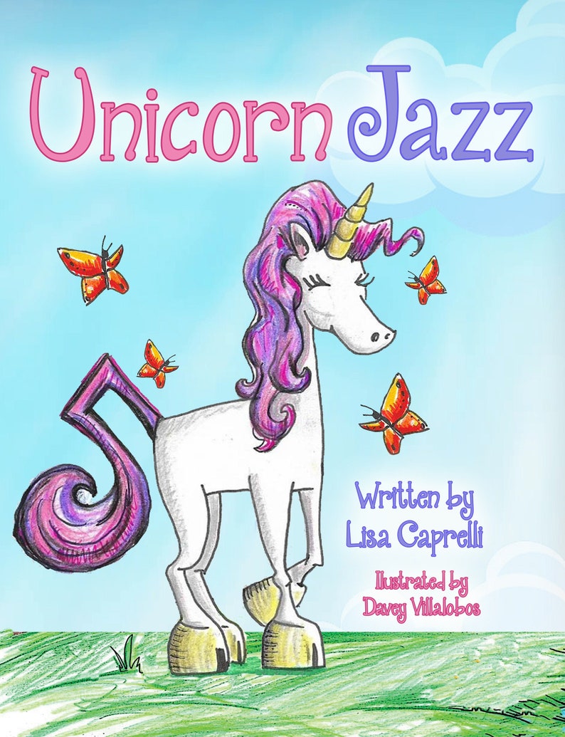 Unicorn Jazz Hardcover by Author Lisa Caprelli image 4