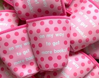 on my way to get more books cup cover