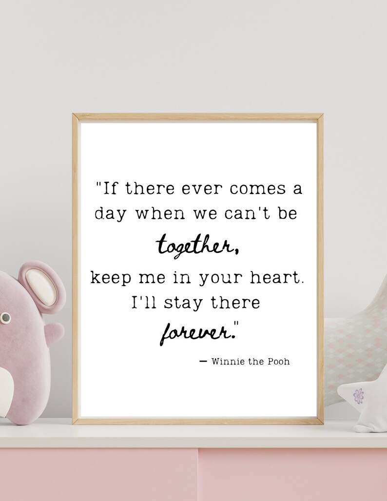 Winne the Pooh Quote, Baby Nursery Quote, Instant Download Quote for