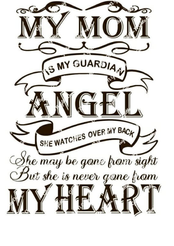 Download My Mom Is My Guardian Angel Svg Png Pdf Digital Download Etsy