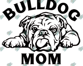 Bulldog Mom Digital File SVG PDF PNG