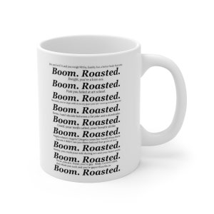 Boom Roasted The Office Mug, Ceramic Coffee Mugs 11oz | 15oz