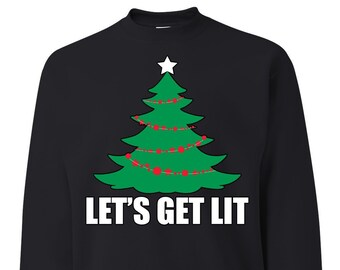 lets get lit christmas sweater