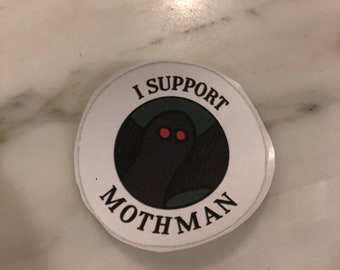 I support Mothman sticker