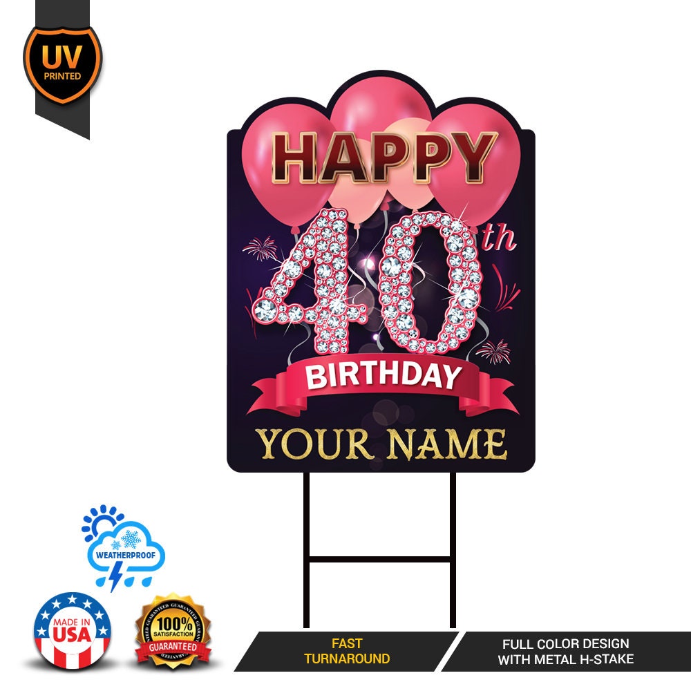 40th Birthday Yard Sign Decorations 18 x 24 Etsy
