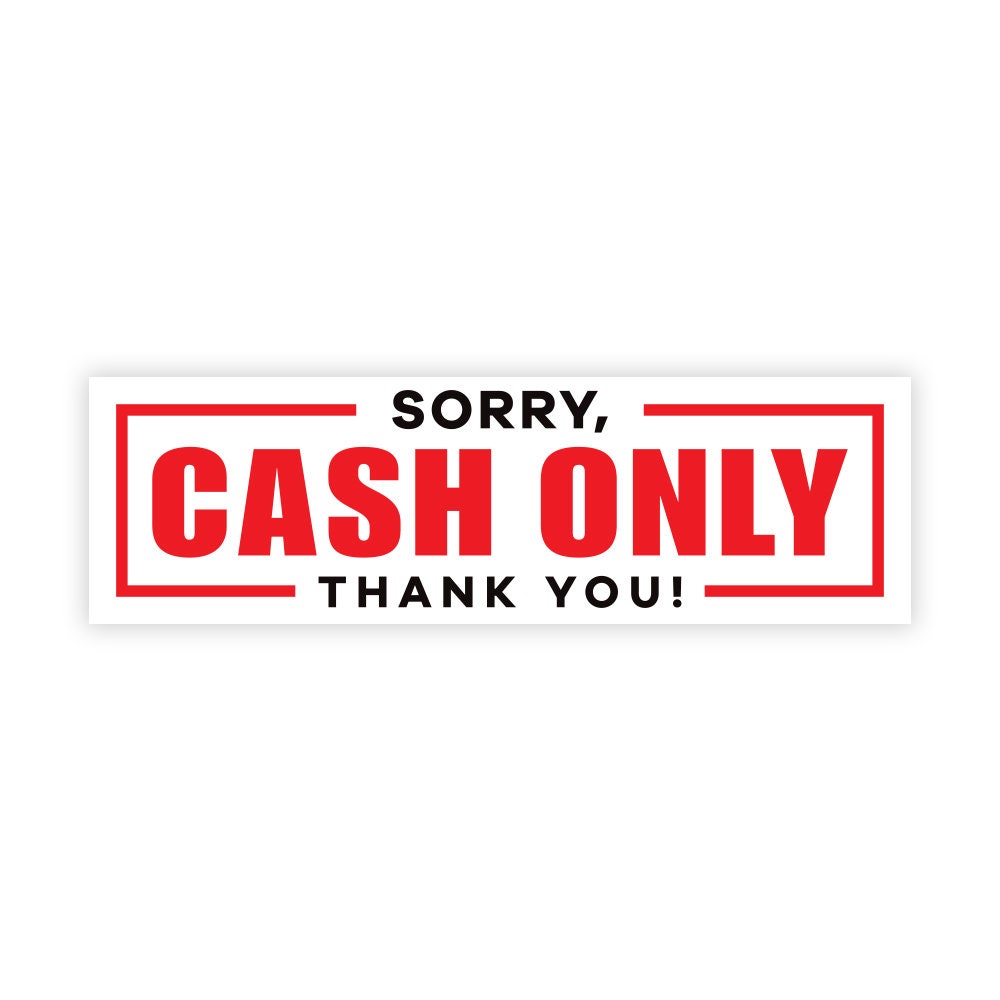 Top 30+ Images cash only sign sorry for the inconvenience Completed Top 30+ Images cash only sign sorry for the inconvenience Completed