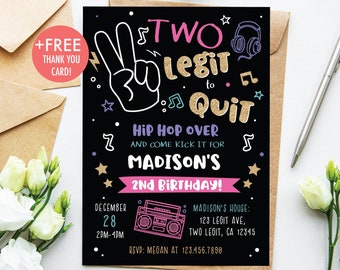 Two Legit To Quit Birthday Invitation Two Legit To Quit 2nd Birthday Party Girl Hip Hop 2nd Birthday Party Editable Instant Download TQ1