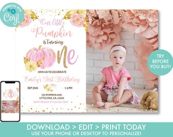 Pumpkin First Birthday Invitation With Photo, Fall Autumn 1st Birthday Invites, Pink and Gold, Printable Instant Download P1