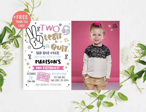 Two Legit To Quit Birthday Invitation Two Legit To Quit 2nd Birthday Party Girl Hip Hop 2nd Birthday Party Editable Instant Download TQ1 Il_570xn