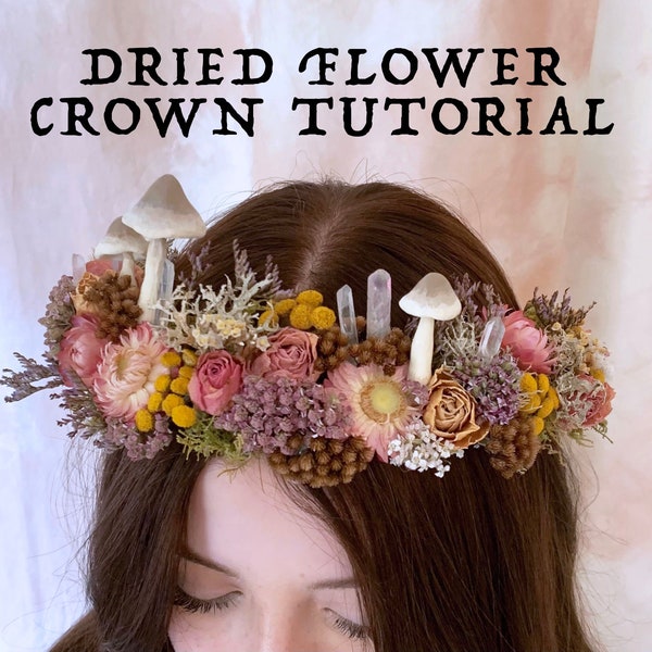 PDF Tutoriel de couronne de fleurs séchées Télécharger... festival de mariage bricolage boho hippie sorcière