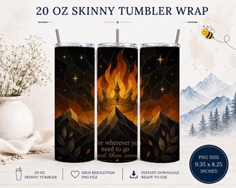 Romantasy Tumbler Wrap PNG 20oz Skinny | Flaming Crown Sublimation Design | Fantasy Queen Cup Wrap | Fire Magic Tumbler PNG | BookTok Reader