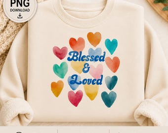 Inspirational Religious Quote PNG - Blessed & Loved