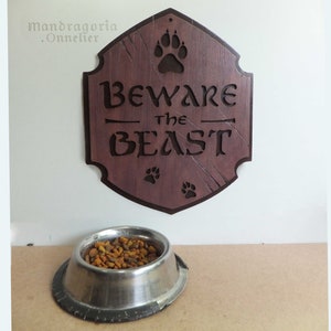 BEWARE THE BEAST Sign, Dog Wall Decor, Animal Lover Decoration, Funny Wolf, Cat, Pups or any Pet, Warning Pet Sign, Beast Master.