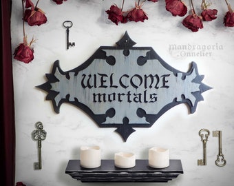 Gothic Vampire door sign, Welcome Mortals plaque, Goth Halloween entrance, Royal Vampire wall decor, Witchy home art, Dark academia room