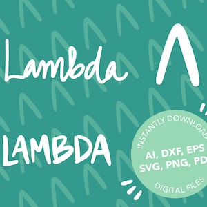 Könnte beinhalten: Türkisfarbener Hintergrund mit weißem Lambda-Symbol und dem Wort "Lambda" in zwei Schriftarten. Eine kreisförmige Grafik zeigt "Sofortiger Download" und listet Dateitypen auf: AI, DXF, EPS, SVG, PNG, PDF und "Digitale Dateien."