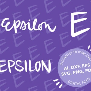 Epsilon DIGITAL DOWNLOAD (ai, eps, dxf, pdf, svg, png)