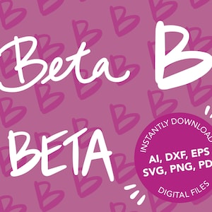 Op de afbeelding: Een digitaal ontwerp met het woord "Beta" in witte, handgeschreven letters. De achtergrond is een patroon van roze "B"-vormen. Een cirkelvormige afbeelding zegt "Direct downloaden" en geeft bestandstypen weer: AI, DXF, EPS, SVG, PNG, PDF.