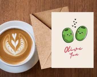 Olive You (Valentine's Day Card) Greeting Card for Girlfriend, Galentine, or Boyfriend