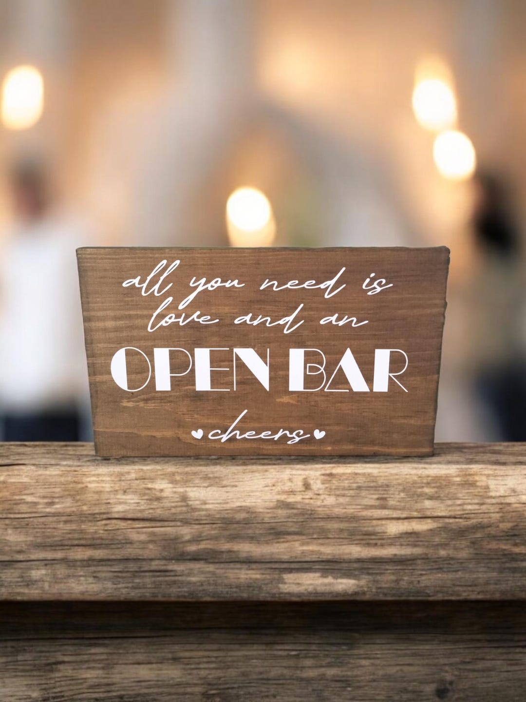 Wedding Sign, Reception Sign, All You Need is Love and an Open Bar ...