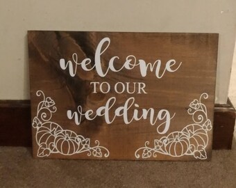 Welcome to our forever customized wedding sign, size 16x20