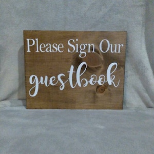 Wedding sign, please sign our guest book, size 9x12 solid wood, rustic wedding