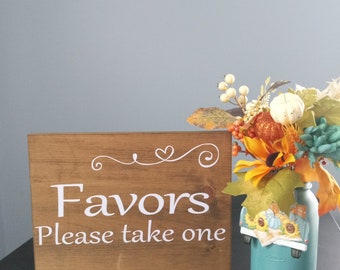 Wedding signs,, favors please take one,9x12