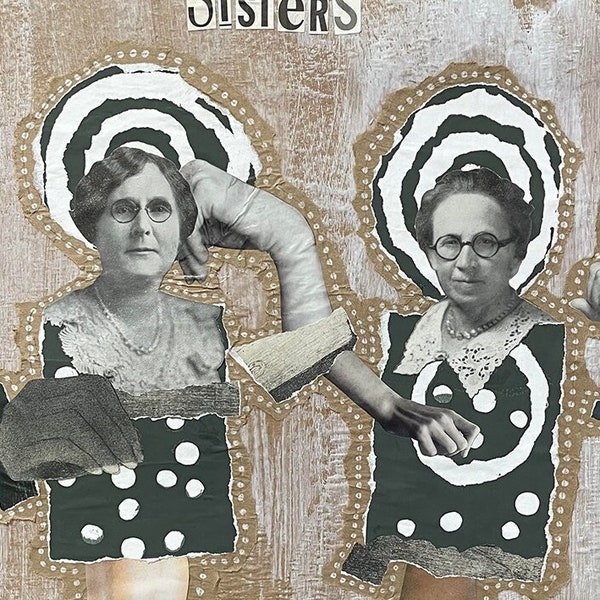 Original collage: SISTERS, an original mixed media analog collage, unframed, one of a kind surrealist art