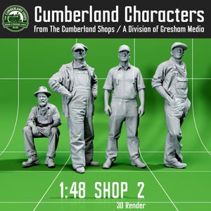 May include: Four gray-toned figures of workers, standing and seated, against a green background. The text "Cumberland Characters" and "1:48 SHOP 2" are visible. The figures are detailed and appear to be miniature models or figurines.