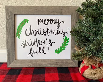 Shitter’s Full, Christmas Vacation, holiday printable art