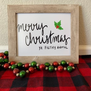 Merry Christmas Ya Filthy Animal, Home Alone, holiday printable art