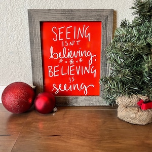Seeing Isn’t Believing, The Santa Clause, Christmas printable art