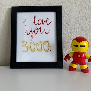 I Love You 3000, Iron Man quote, digital download