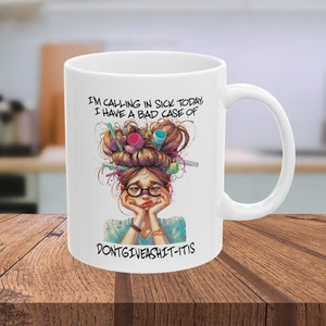 Funny Don&#39;t Give a Sh*t Coffee Mig, Sassy Coffee Mug, Sarcastic coffee mug, Hilarious Work coffee mug