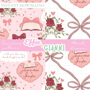 Op de afbeelding: Een naadloos patroonontwerp met roze strikken, open boeken, rode rozen en harten. De tekst bevat "Effie & Gianni", "Direct downloaden" en "Just one more chapter". Het ontwerp heeft een handgetekende uitstraling.