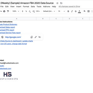 Puede incluir: Una hoja de c&aacute;lculo de Google Sheets con el t&iacute;tulo "(Weekly) (Sample) Amazon FBA 2020 Data Source". La hoja de c&aacute;lculo contiene instrucciones para crear un diccionario de productos, descargar informes de ventas y agregar una fuente de datos a un panel. Tambi&eacute;n incluye informaci&oacute;n de contacto para HustleSheets.