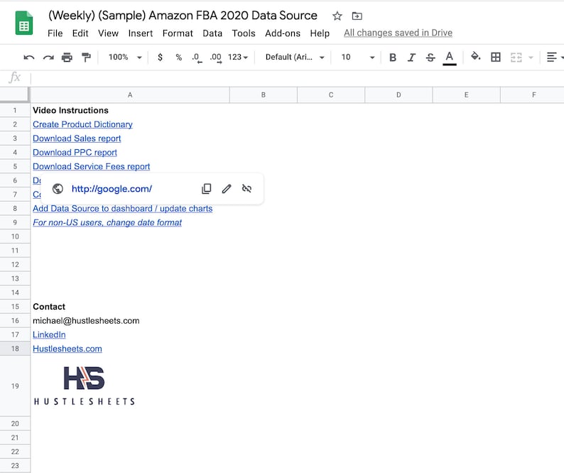 Puede incluir: Una hoja de c&aacute;lculo de Google Sheets con el t&iacute;tulo "(Weekly) (Sample) Amazon FBA 2020 Data Source". La hoja de c&aacute;lculo contiene instrucciones para crear un diccionario de productos, descargar informes de ventas y agregar una fuente de datos a un panel. Tambi&eacute;n incluye informaci&oacute;n de contacto para HustleSheets.