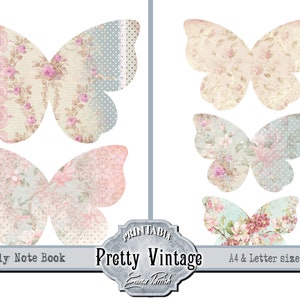 May include: Four printable butterfly designs in vintage floral patterns. The butterflies are in shades of pink, blue, and beige. The text "Butterfly Note Book" and "Pretty Vintage" is included in the image.