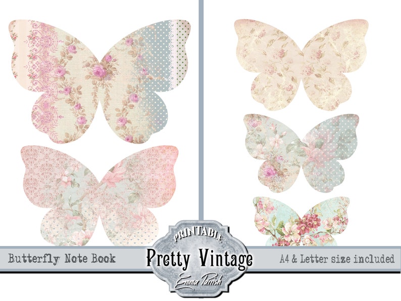 May include: Four printable butterfly designs in vintage floral patterns. The butterflies are in shades of pink, blue, and beige. The text "Butterfly Note Book" and "Pretty Vintage" is included in the image.