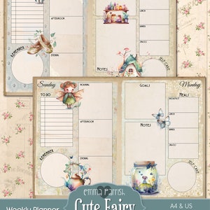 May include: A printable weekly planner with a cute fairy theme. The planner features illustrations of fairies, a teapot, a jar with a fairy inside, and a house. The planner is designed for A4 and US letter sizes.