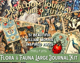 Flora & Fauna Heirloom Printable Junk Journal kit, William Morris, 6 Tutorial Videos, Nature, Wildlife, Flowers, Animals, Keepsake Journal