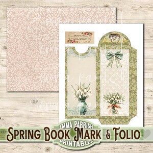 May include: Printable spring book mark and folio with a floral design. The bookmark features a bouquet of white snowdrops in a green vase. The folio features a bouquet of white snowdrops tied with a green ribbon. The text "When the first flower blooms, spring is everywhere" is on the top of the bookmark.