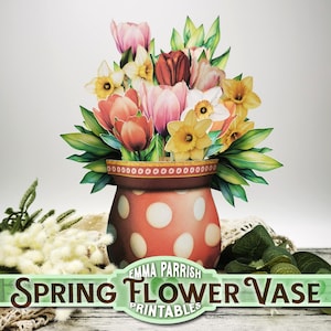 3D Pop-Up Flower Vase Card, Spring Tulips & Daffodils, Printable DIY Papercraft, Junk Journal Ephemera, Birthday, Mother's Day Card, Cricut