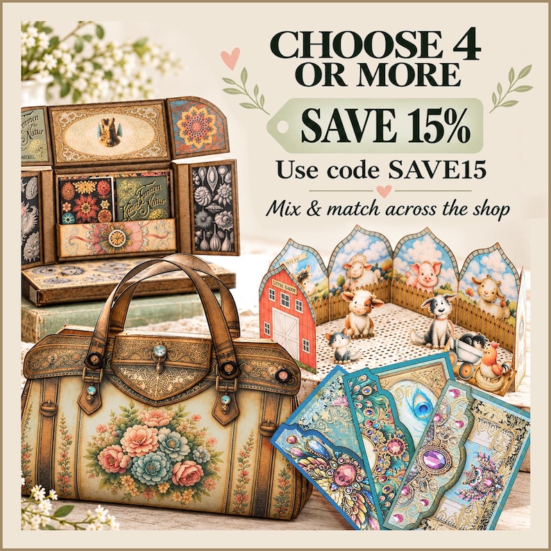 May include: A collection of decorative paper craft items including a handbag-shaped box with floral patterns, a folding farm scene with animal illustrations, and ornate cards. Text reads: CHOOSE 4 OR MORE, SAVE 15%, Use code SAVE15, Mix & match across the shop.