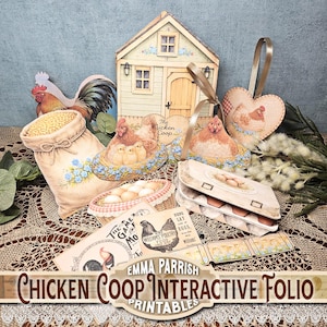May include: A collection of farmhouse-style paper crafts featuring chickens, eggs, and a chicken coop. Includes a house-shaped ornament, a rooster, a bag of grain, and a basket of eggs. The text "Chicken Coop Interactive Folio" is visible.