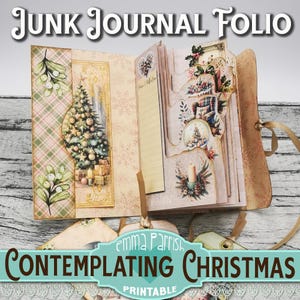 Contemplating Christmas, Junk Journal Folio Printable, Self Care, Wellness, Winter, Digital Download, Index Notebook Planner, Mindfulness