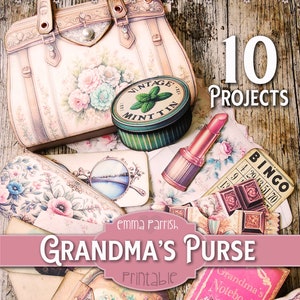 Grandma's Purse Printable Junk Journal Folio, 10 Interactive Papercraft Projects, Shabby Vintage Handbag, Wallet, Grandmother, Cardmaking
