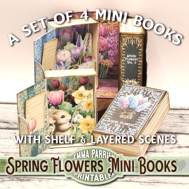 May include: A set of four miniature books with spring flower themes. Each book has a pop-up scene with layered flowers and a small animal. The books are arranged on a shelf with a wooden background. The text on the books reads "Spring Flowers Vol. 3" and "Spring Flowers Vol. 1".