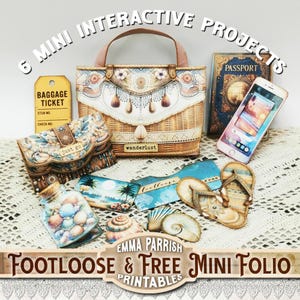 May include: A collection of travel-themed paper crafts, including a handbag, passport, phone, and luggage tag. The handbag features a woven design with floral accents and the word "wanderlust." The text "Footloose & Free Mini Folio Printables" is also visible.