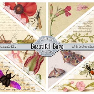 May include: A printable junk journal kit featuring vintage illustrations of bugs and flowers. The kit includes a title card with the text "Beautiful Bugs" and the words "Junk Journal Kit" and "A4 & Letter size included".