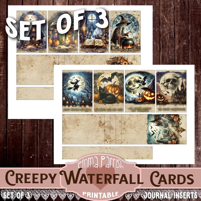 May include: Set of three printable Halloween themed waterfall cards. Each card features a different spooky image with text. The images include a witch flying on a broomstick, a black cat, a pumpkin, and a skull. The text on the cards includes phrases like "This is the hour", "My pack is my soul", and "Tis the time for Halloween."
